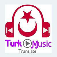 Turk Music Translate