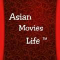 Asian Movies Life + World