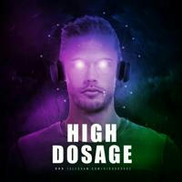 High Dosage Music