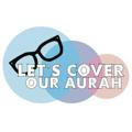 Let's Cover Our Aurah