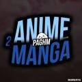Anime&Manga² | PAGHM