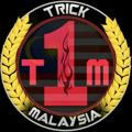 TRICK 1 MALAYSIA (T.1.M)