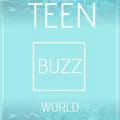 Teen Buzz World.