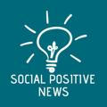 Social&Positive News - L'informazione che fa bene