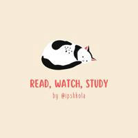 Read, Watch, Study