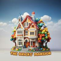 The Bricks' Mansion - Lego