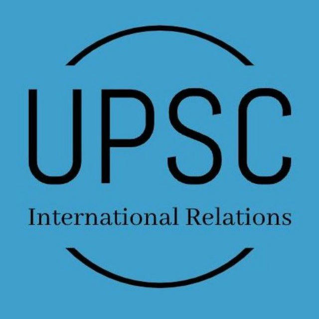 UPSC International Relations