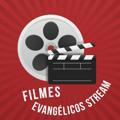 Filmes Evangélicos Stream