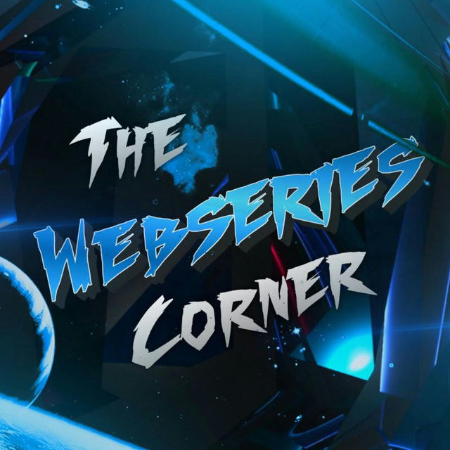 Webseries Corner ™