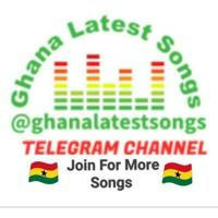 Ghana Latest Songs 🇬🇭