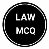 Law MCQ ( Judiciary MCQ ) & Quiz