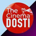 The Cinema DOSTI Originals