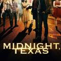 🖥 Midnight, Texas 🖥
