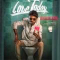 Love Today/Coffee with kadhal tamil movie