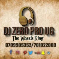DJ Zero Pro UG | 𝗦𝘄𝗮𝗴𝘇𝗲𝗿𝗼-𝗗𝗷𝘀 𝗘𝗡𝗧