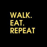 WALK.EAT.REPEAT