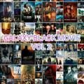 GALAXY BLACK MOVIE VOL 2