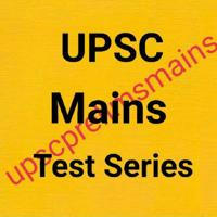 Test Series 4 UPSC Mains