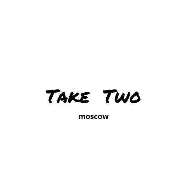Take Two moscow