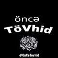 ✿❀ OnCe TovHid 🏴❀✿