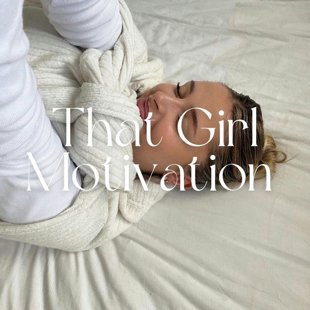 That girl motivation | self care