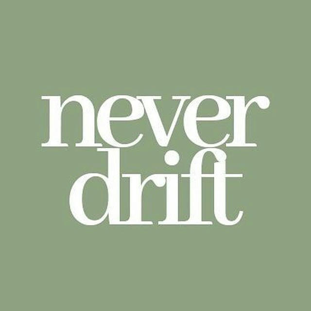 Neverdrift - Live Intentionally