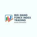 BIGBANG FOREX INDEX TRADING 2023🎉📈📊