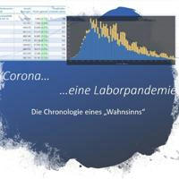 Corona - eine Laborpandemie