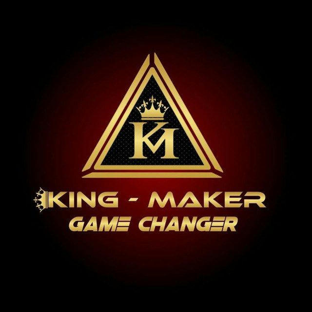 KING-MAKER👑(GAME-CHANGER)