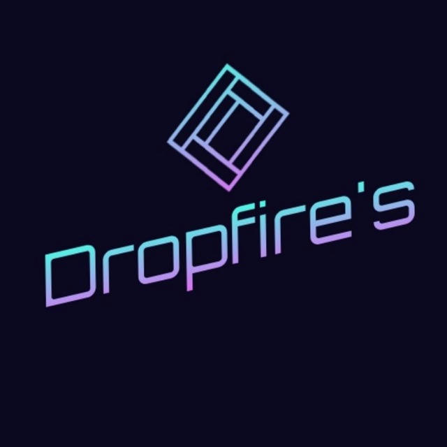 Dropfire's™