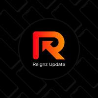 REIGNZ UPDATE