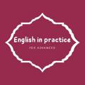 English In Practice for Advanced المتقدمين