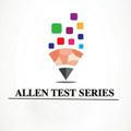 ALLEN TEST SERIES