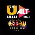 Ullu & Kooku Free 🔞