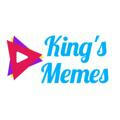 Kings Memes 😎