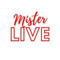 Mister Live