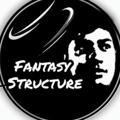 Fantasy structure