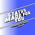 Status Made For You - 4k HD Whatsapp Status Tamil