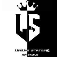 LIFELINE STATUS 02 | स्टेटस hd