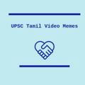UPSC Tamil Video Memes
