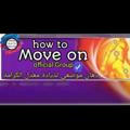 How to move on !!