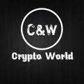 Crypto World Channel [ C&W ]