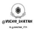 VUCHIR_SHAYAN