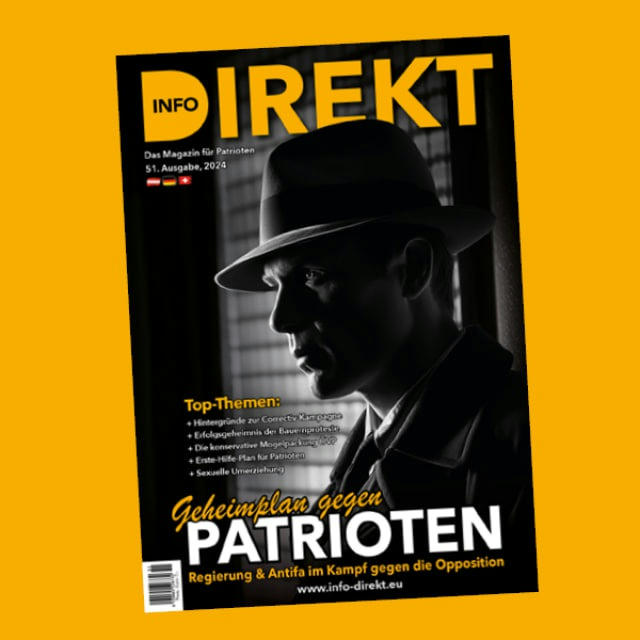 Info-DIREKT - Das Magazin für Patrioten