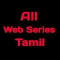 All Web Series Tamil