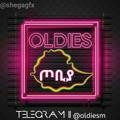 Oldies ጦቢያ