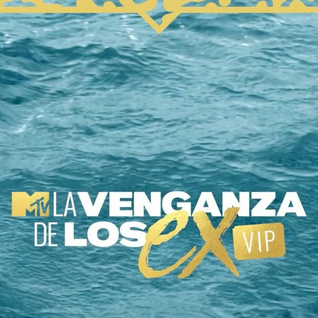 La Venganza De Los EX VIP 3 - 2023