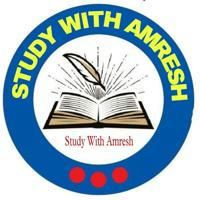 Study with Amresh