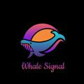 Whales Signal™