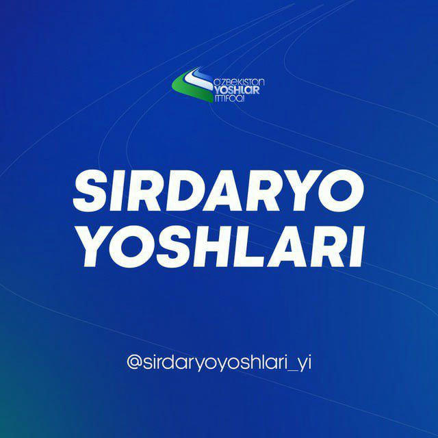 Sirdaryo yoshlari | Yoshlar ittifoqi